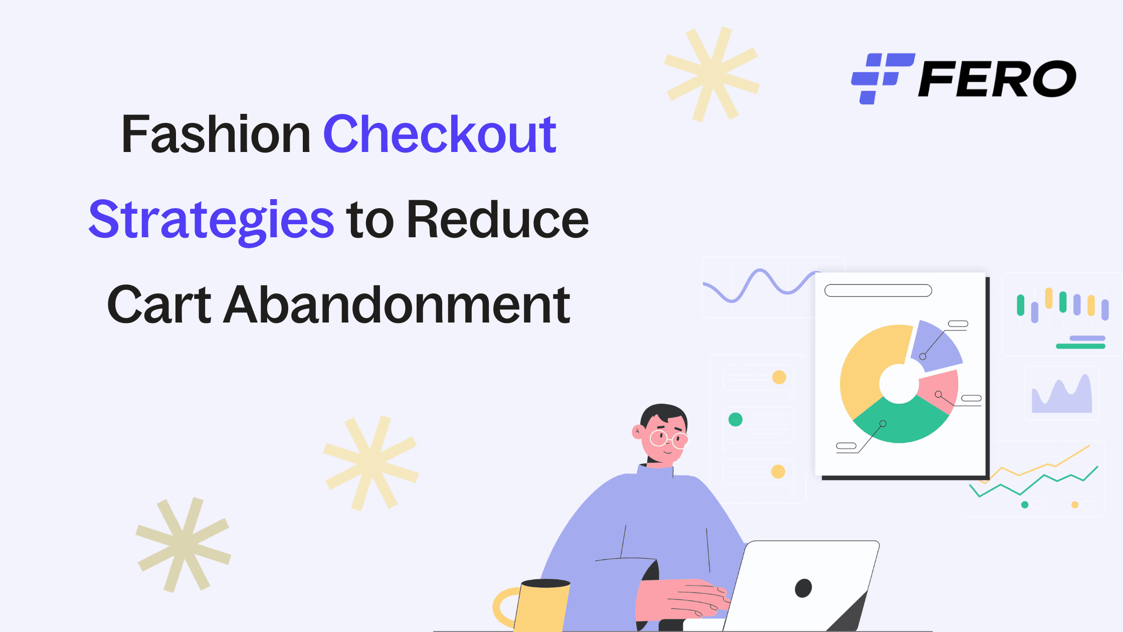 4 Fashion Checkout Strategies to Reduce Cart Abandonment