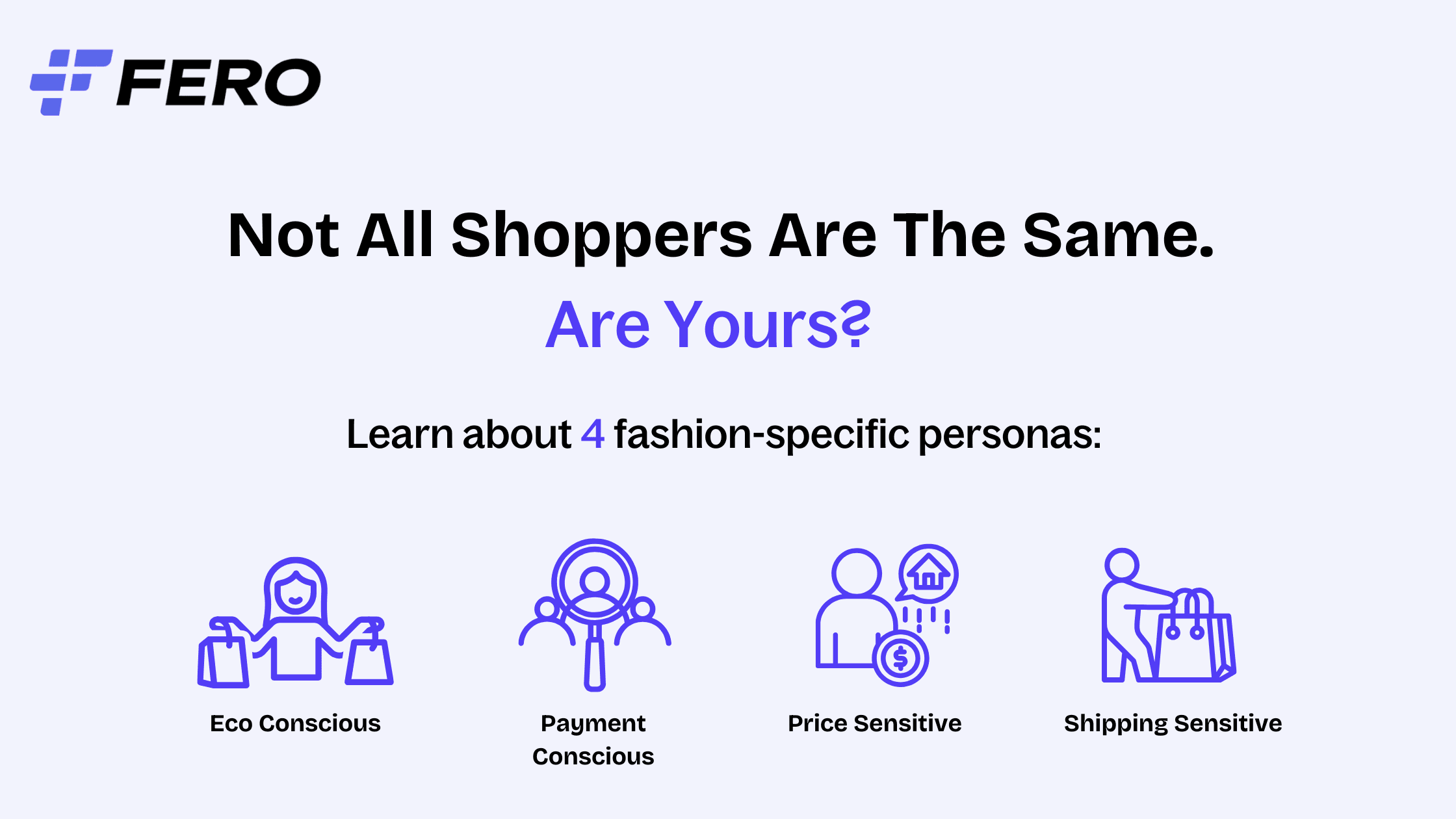 4 Fashion-specific Consumer Segments & Their Frictions At Shipping